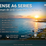 Hisense 65 Inch Smart 4K UHD Frameless TV (A6 Series)