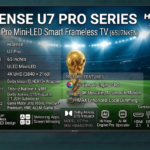 Hisense 65 Inch Pro Mini-LED Smart Frameless TV (65U7NKEN)